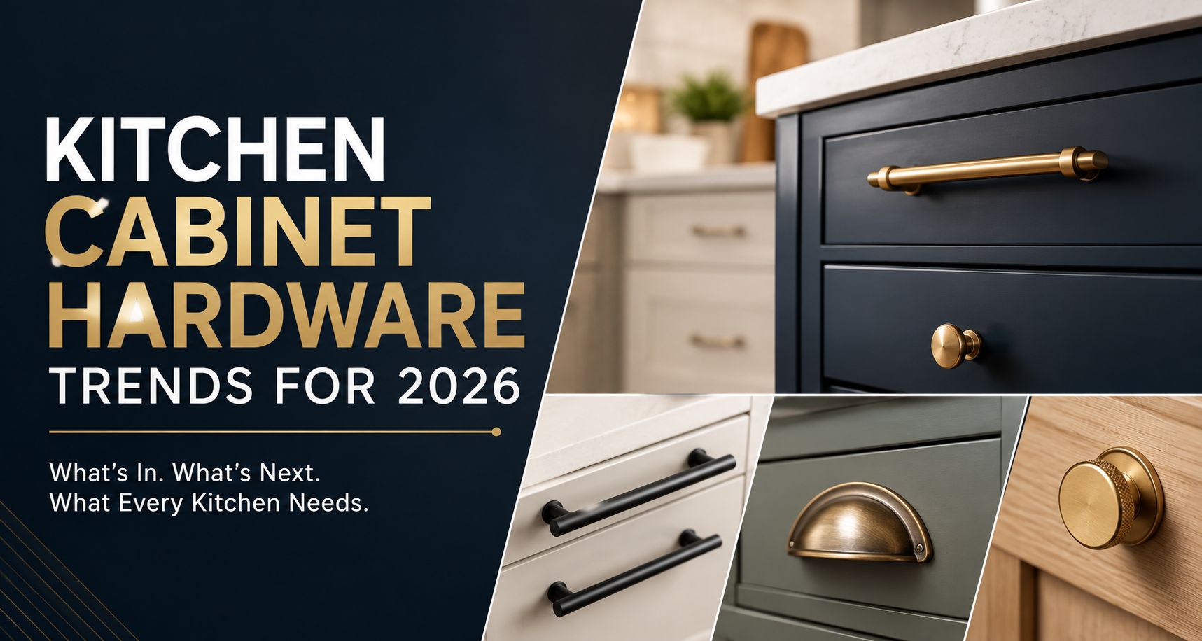 Kitchen Cabinet Hardware Trends for 2026